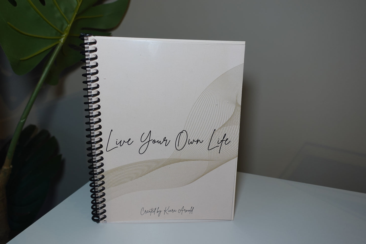 Live Your Own Life! The Ultimate Life Planner